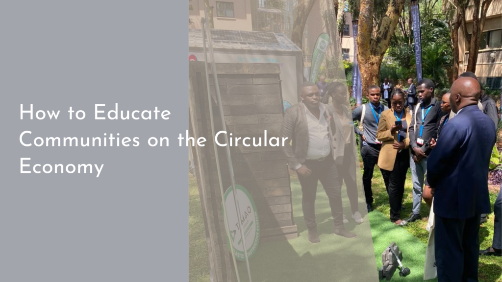 How to Educate Communities on the Circular Economy