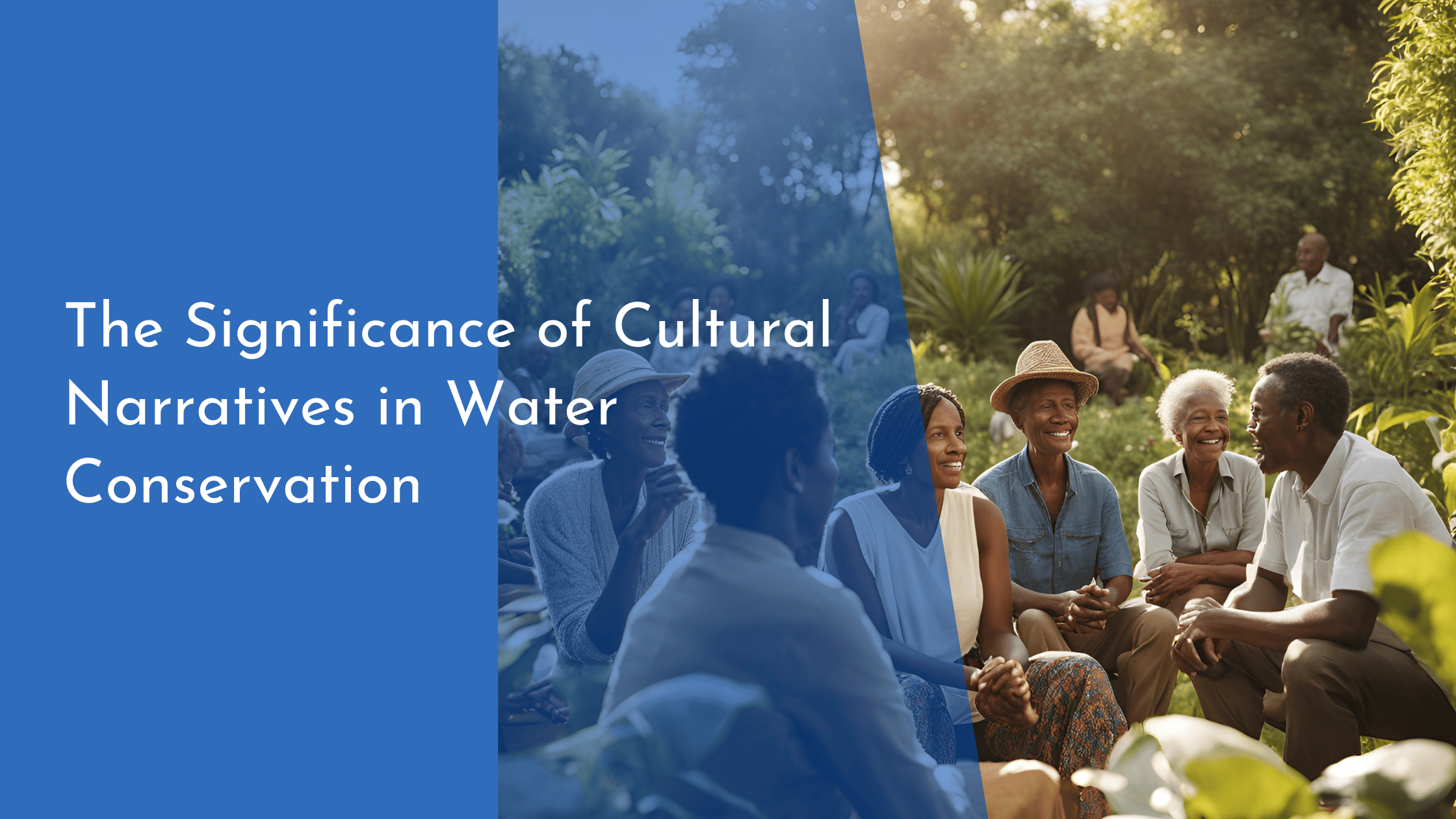 The Significance of Cultural Narratives in Water Conservation